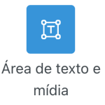 icone do recurso Área de Texto ou Mídia no Moodle 4